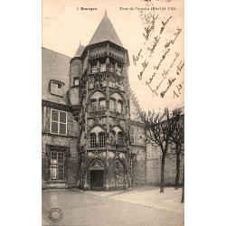 Carte postale ancienne Bourges tour ancien Hôtel de Ville Cher CPA collection