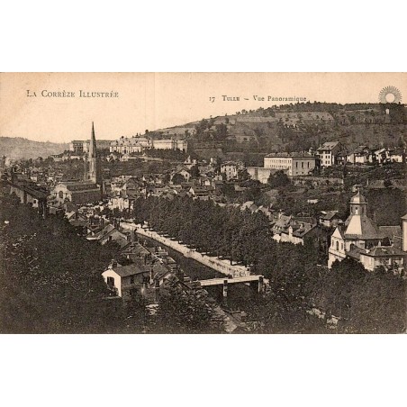 Carte postale ancienne Tulle vue panoramique Corrèze CPA La Corrèze Illustrée