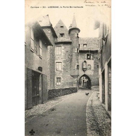 Carte postale ancienne Uzerche Porte Barrachaude Corrèze CPA collectionude