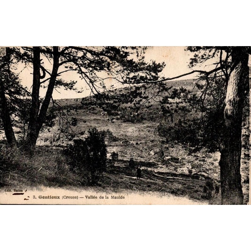 Carte postale ancienne de Gentioux représentant la vallée de la Maulde dans la Creuse