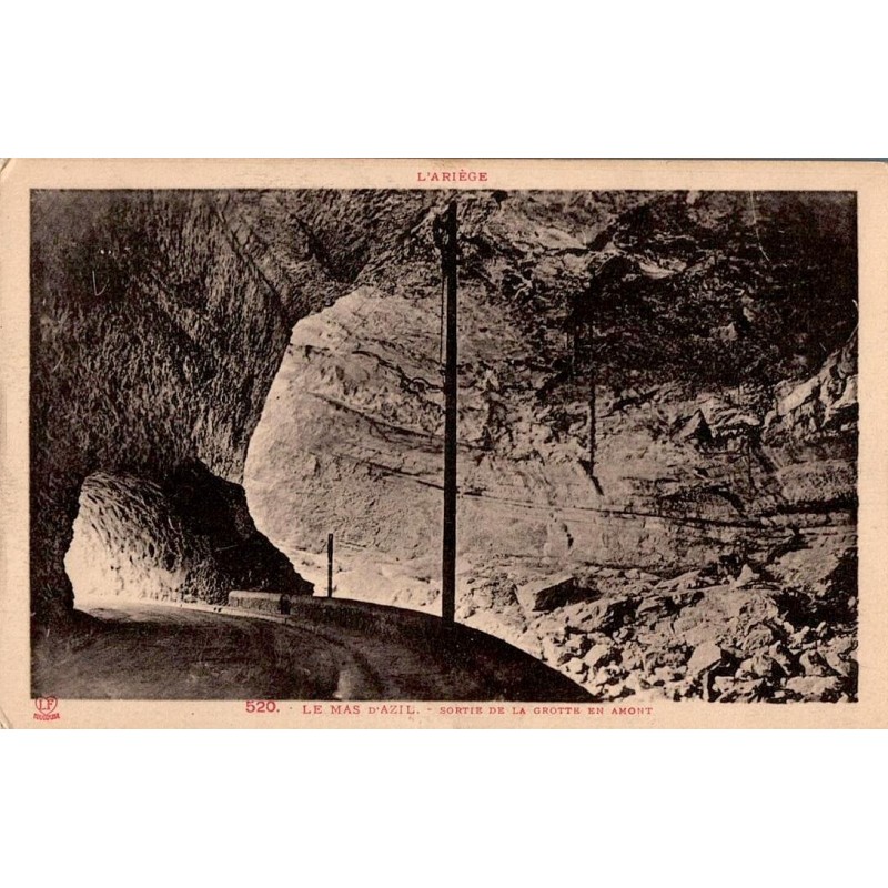 Carte postale ancienne – Le Mas d’Azil, sortie de la grotte en amont