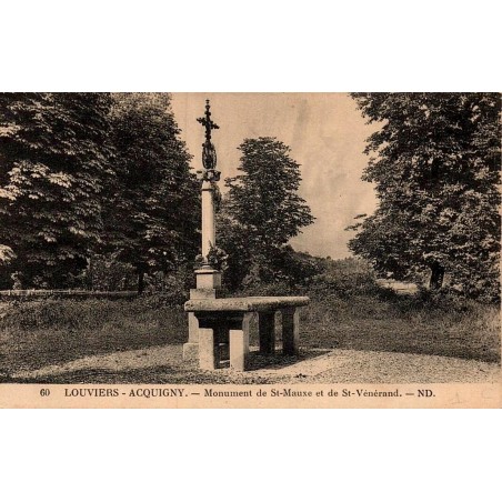 Carte postale ancienne Louviers Acquigny montrant le monument de Saint-Mauxe et Saint-Vénérand dans l’Eure