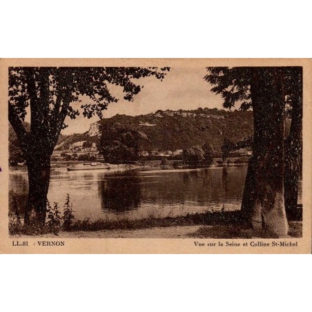 Carte postale ancienne de Vernon représentant la Seine et la colline Saint-Michel dans l’Eure
