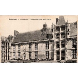 Carte postale ancienne de Châteaudun représentant la façade intérieure Renaissance du château en Eure-et-Loir