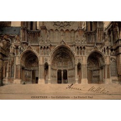 Carte postale ancienne de Chartres représentant le portail sud de la cathédrale Notre-Dame en Eure-et-Loir