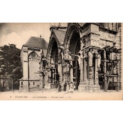 Carte postale ancienne du portail nord de la cathédrale de Chartres en Eure-et-Loir