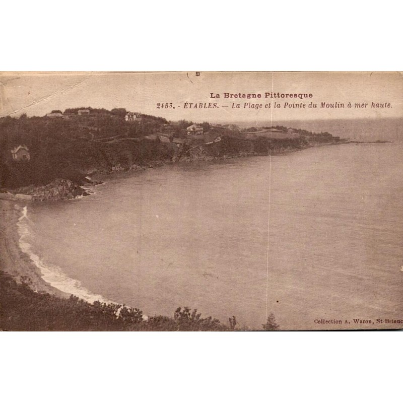 Carte postale ancienne de la plage et de la pointe du Moulin à Étables-sur-Mer à marée haute
