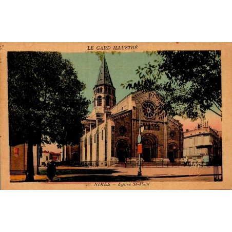 Carte postale ancienne de Nîmes représentant l’église Saint-Paul dans le Gard au début du XXe siècle