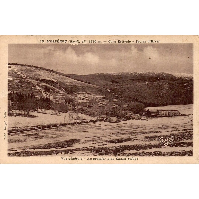 Carte postale ancienne de L’Espérou représentant la vue générale et le chalet refuge dans le Gard