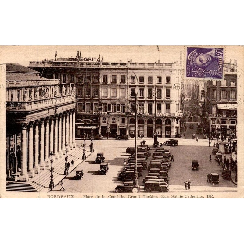 Carte postale ancienne Bordeaux place de la Comédie Grand Théâtre rue Sainte-Catherine