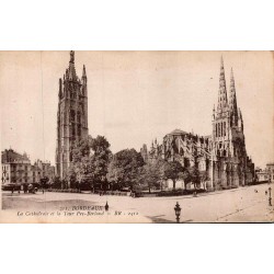 Carte postale ancienne Bordeaux cathédrale Saint-André et tour Pey-Berland