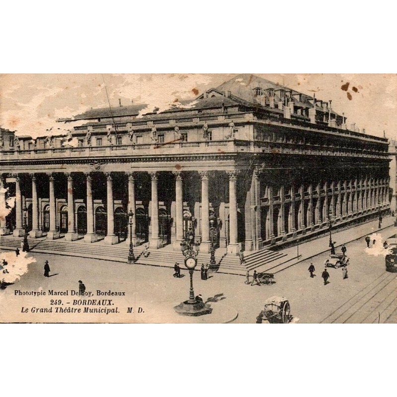 Carte postale ancienne Bordeaux le Grand Théâtre municipal édition MD