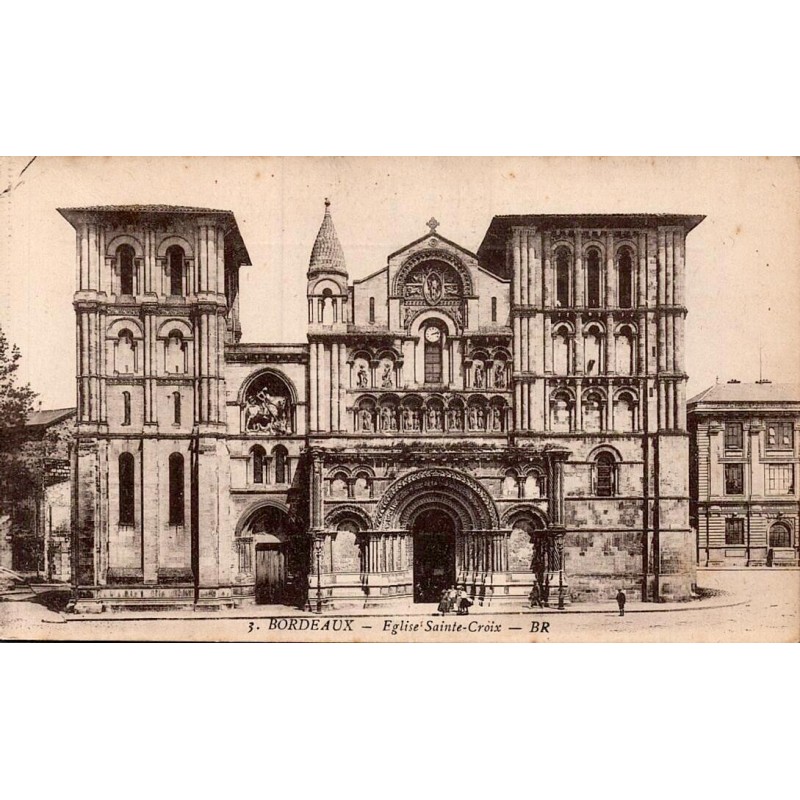 Carte postale ancienne Bordeaux l’église Sainte-Croix en Gironde