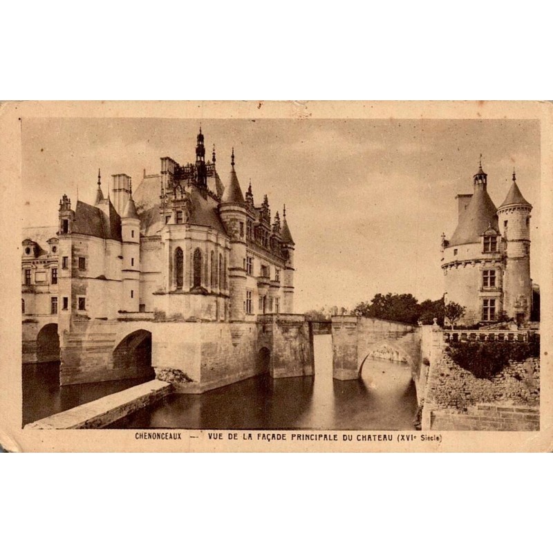 Carte postale ancienne Chenonceaux vue de la façade principale du château en Indre-et-Loire