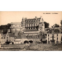 Carte postale ancienne Amboise le château en Indre-et-Loire vue historique du monument