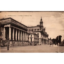 Carte postale ancienne Tours le Palais et l’Hôtel de Ville en Indre-et-Loire