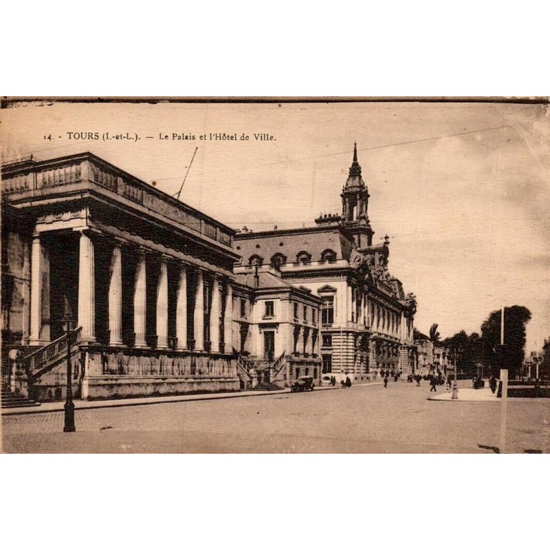 Carte postale ancienne Tours le Palais et l’Hôtel de Ville en Indre-et-Loire