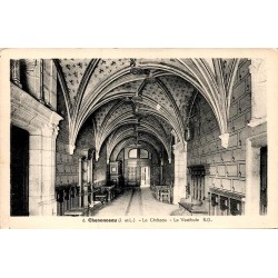 6  - CHENONCEAU - Le Château - Le Vestibule - R.D.