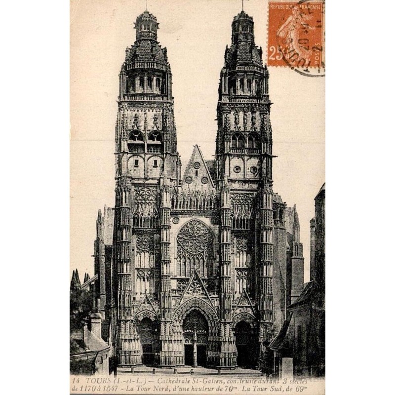 Carte postale ancienne Tours cathédrale Saint-Gatien la tour nord et la tour sud en Indre-et-Loire