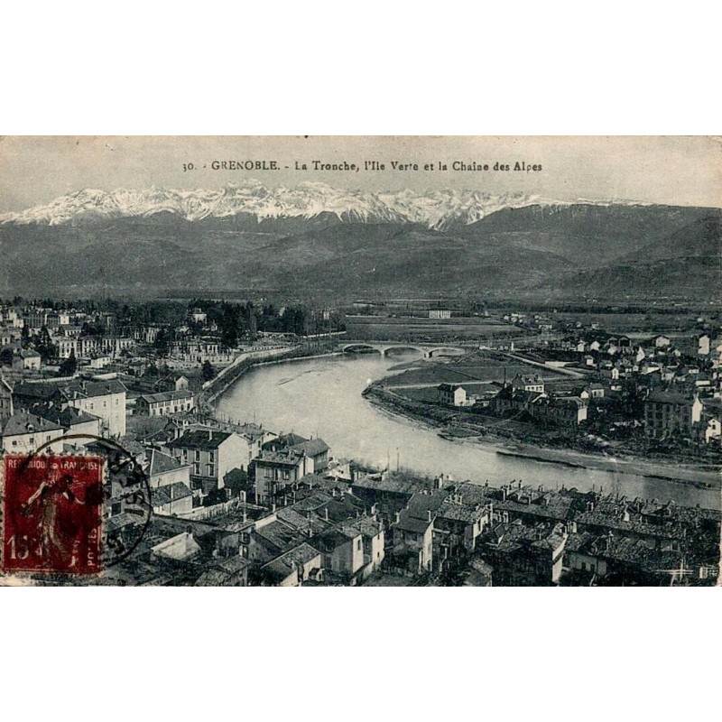 Carte postale ancienne Grenoble La Tronche l’Île Verte et la chaîne des Alpes en Isère