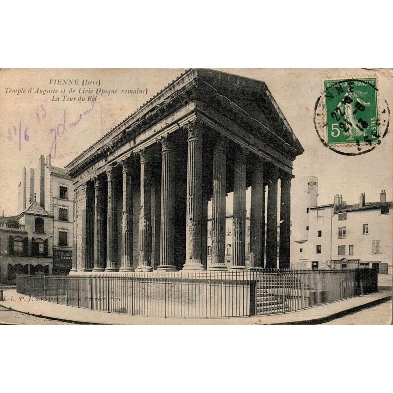 Carte postale ancienne Vienne temple d’Auguste et de Livie époque romaine et Tour du Roi en Isère