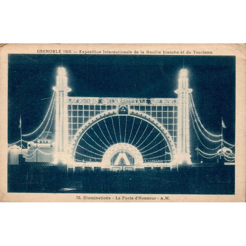 Carte postale ancienne Grenoble Exposition Internationale 1925 illumination de la Porte d’Honneur en Isère