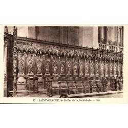 Carte postale ancienne Saint-Claude stalles de la cathédrale intérieur religieux Jura édition LL