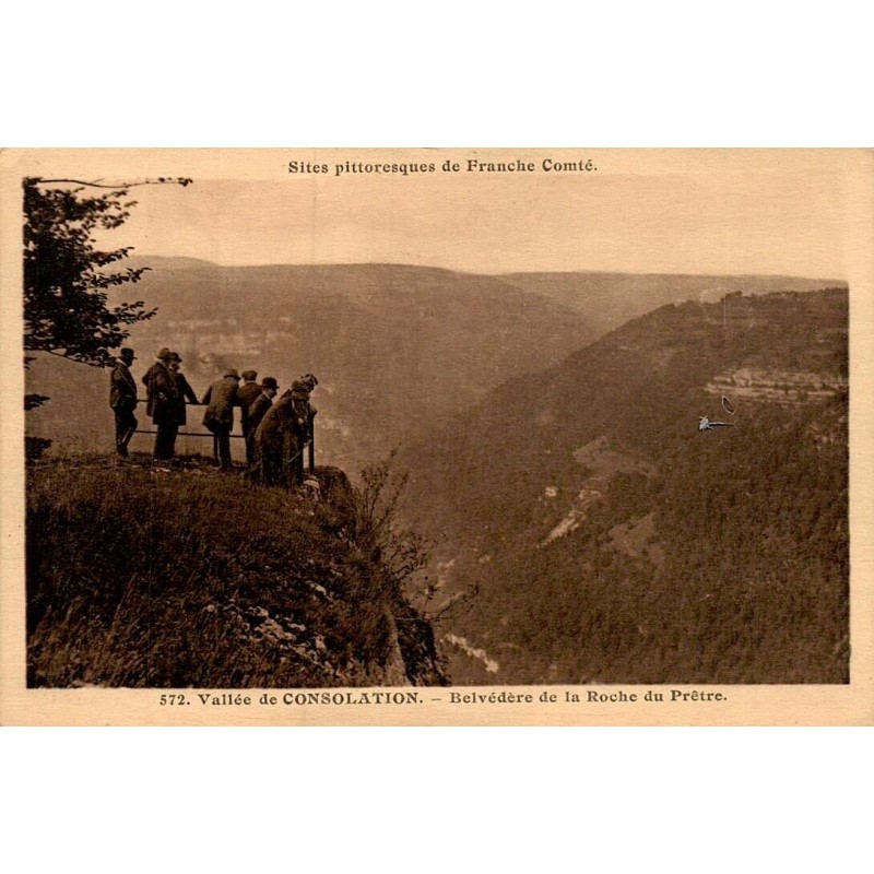 Carte postale ancienne vallée de Consolation belvédère de la Roche du Prêtre Doubs panorama naturel