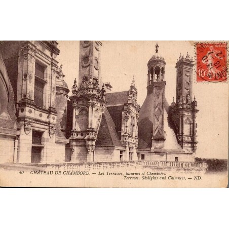 Carte postale ancienne château de Chambord terrasses et cheminées Loir-et-Cher édition ND