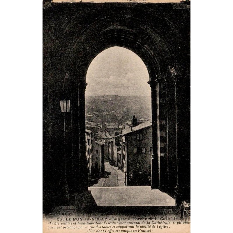 Carte postale ancienne du Grand Porche de la Cathédrale Notre-Dame du Puy-en-Velay en Haute-Loire