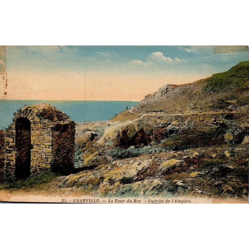 Carte postale ancienne Granville La Tour du Roc Guérite de l’Empire Manche vue des fortifications maritimes