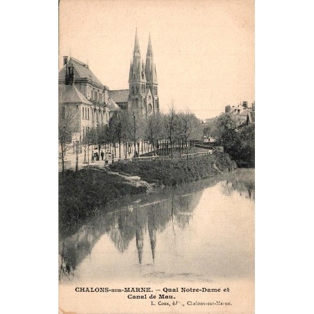 Carte postale ancienne Châlons-sur-Marne quai Notre-Dame et canal de Mau Marne vue du patrimoine fluvial champenois