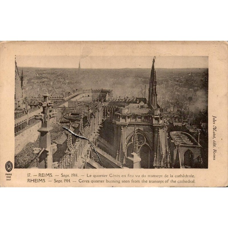 Carte postale ancienne Reims septembre 1914 quartier Cérès en feu vu du transept de la cathédrale Marne Première Guerre mondiale