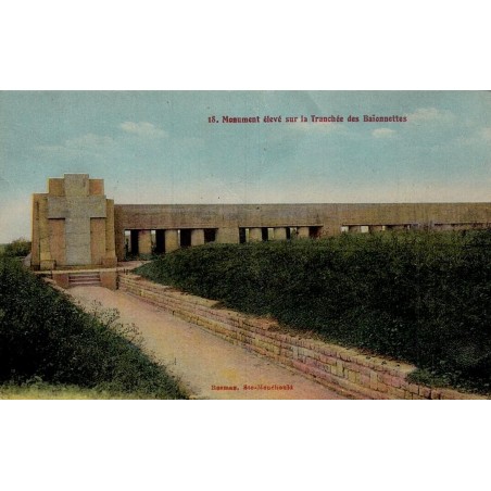 Carte postale ancienne Verdun Douaumont monument élevé sur la Tranchée des Baïonnettes Meuse mémoire de la Grande Guerre