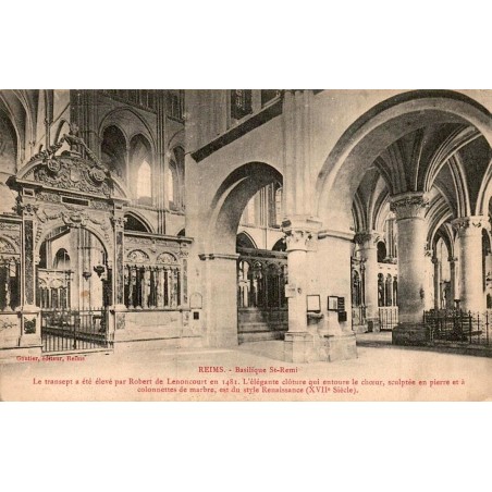 Carte postale ancienne Reims basilique Saint-Remi le transept Marne vue intérieure du monument religieux historique