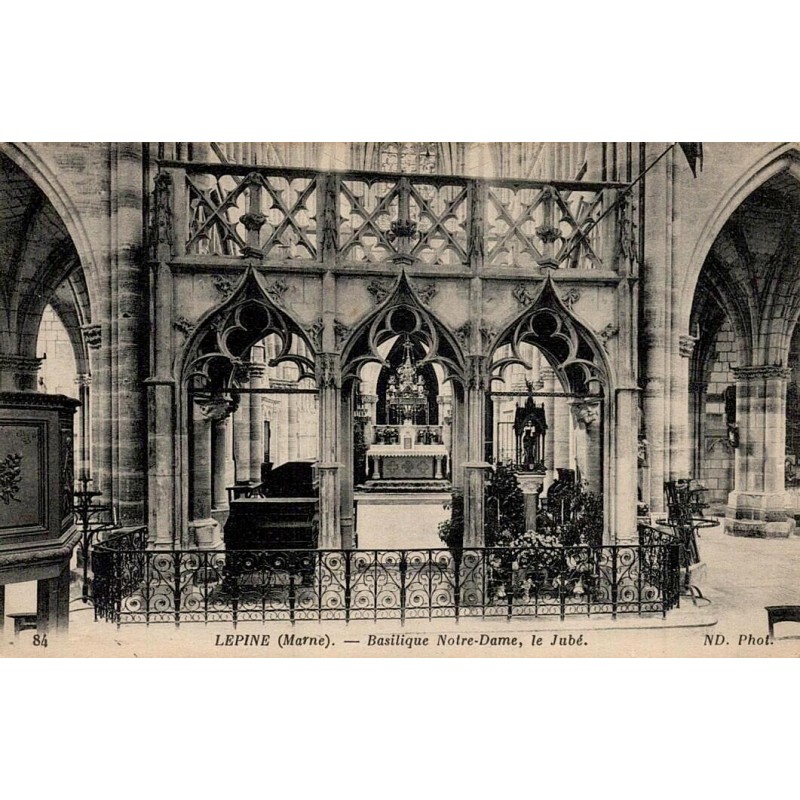 84 - LEPINE (Marne) - Basilique Notre Dame, le Jubé