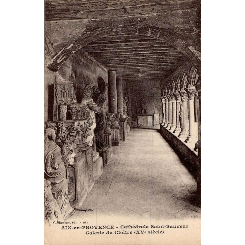 Carte postale ancienne du cloître de la Cathédrale Saint-Sauveur à Aix-en-Provence montrant la galerie du XVe siècle