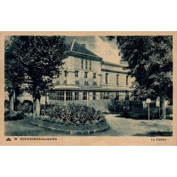 Carte postale ancienne Bourbonne-les-Bains le Casino Haute-Marne vue du célèbre établissement thermal de la Belle Époque