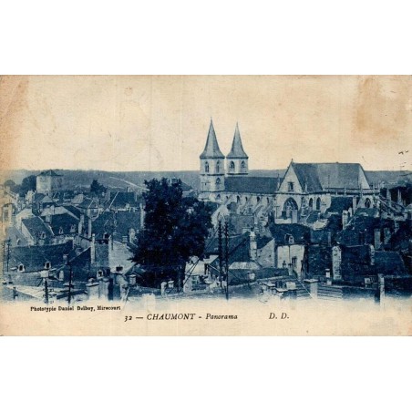 Carte postale ancienne Chaumont panorama D.D. Haute-Marne vue générale de la ville et de la vallée de la Suize