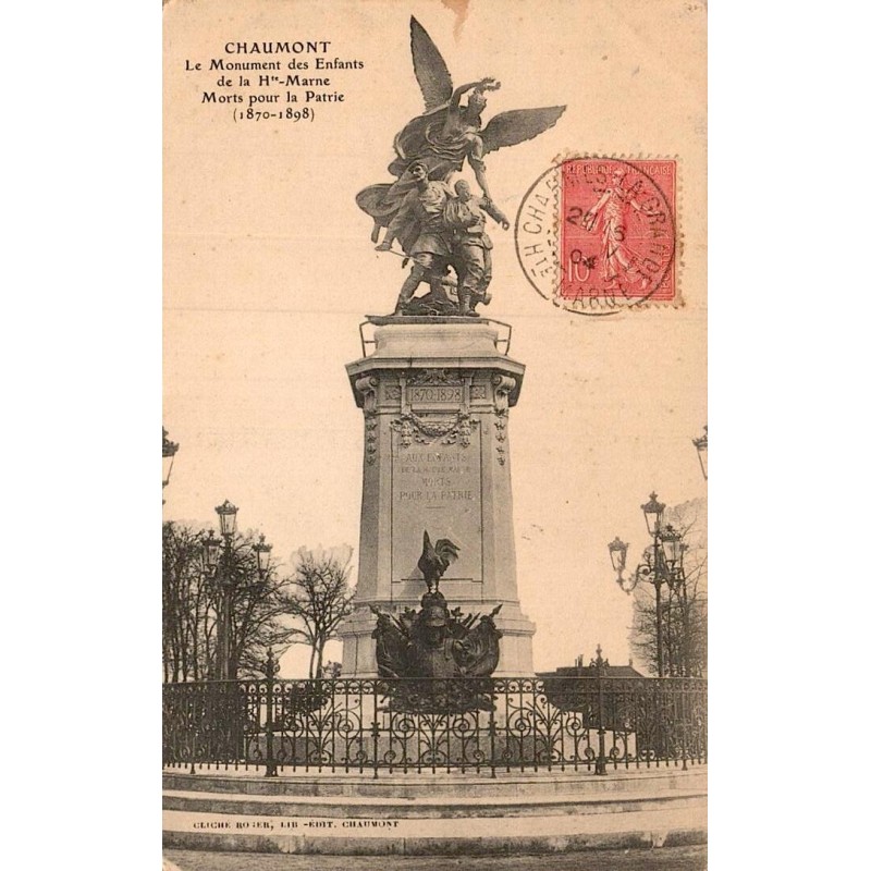Carte postale ancienne Chaumont monument des Enfants de la Haute-Marne morts pour la Patrie monument commémoratif historique