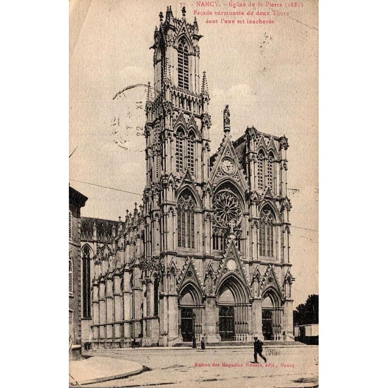Carte postale ancienne représentant la façade de l’église Saint-Pierre de Nancy avec ses deux tours dont une inachevée.