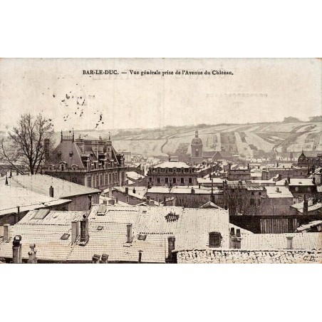 Carte postale ancienne de Bar-le-Duc vue depuis l’avenue du Château.