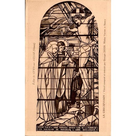 Carte postale ancienne de Sivry-sur-Meuse montrant le vitrail de la Crucifixion de Georges Janin dans l’église Saint-Rémi