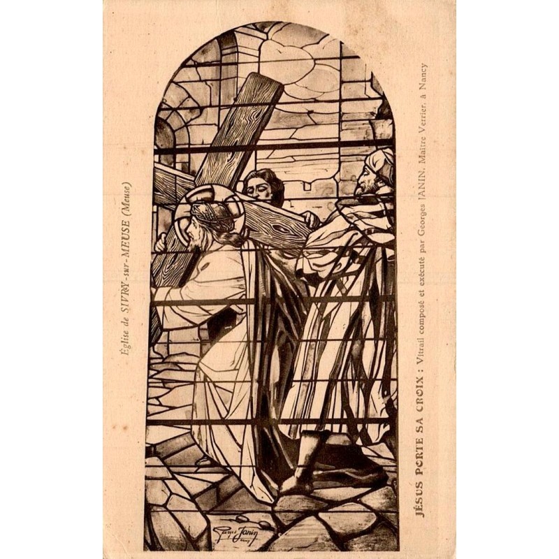 Carte postale ancienne de Sivry-sur-Meuse montrant le vitrail Jésus portant sa croix de Georges Janin