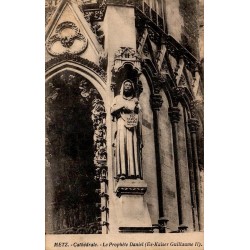 Carte postale ancienne de Metz montrant le prophète Daniel inspiré de Guillaume II à la cathédrale
