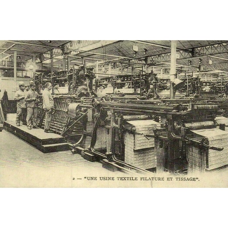 2 - UNE USINE TEXTILE FILATURE ET TISSAGE