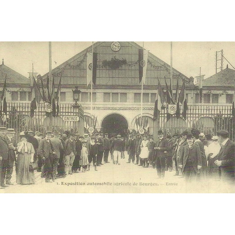Reproduction de carte postale ancienne Bourges Exposition Automobile Agricole Entrée Collection Cartes d'Autrefois