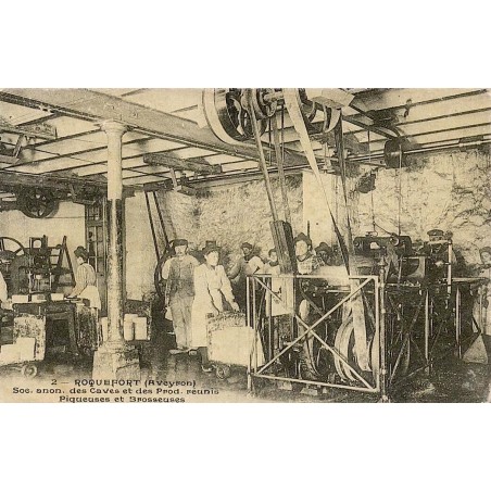2 - ROQUEFORT (Aveyron) Soc. Anon. des Caves et des Prod. réunis - Piqueuses et Brosseuses