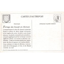 Morvan - Reproduction Carte Ancienne Collection Cartes d'Autrefois Ferrage des Bœufs