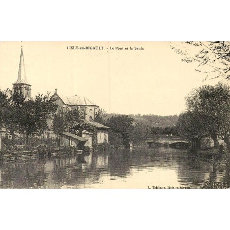 Reproduction de carte postale ancienne L'Isle-en-Rigault le pont et la Saulx Collection Cartes d'Autrefois Meuse